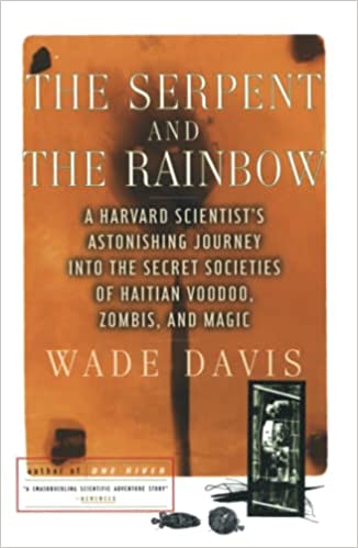 Order this book on Amazon The Serpent and the Rainbow